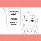 Don't Look, Lucy! (eBook, ePUB)
