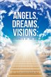 Angels, Dreams, Visions (eBook, ePUB) - Bild 1