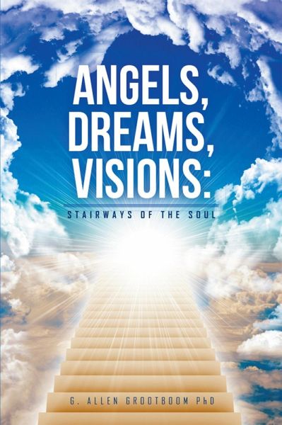 Angels, Dreams, Visions (eBook, ePUB) Angels, Dreams, Visions (eBook, ePUB)