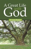 A Great Life with God (eBook, ePUB)