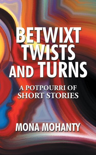 Betwixt Twists and Turns (eBook, ePUB) Betwixt Twists and Turns (eBook, ePUB)