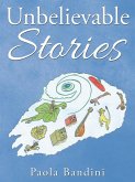 Unbelievable Stories (eBook, ePUB)