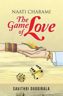 Naati Charami the Game of Love (eBook, ePUB) - Duggirala, Savithri