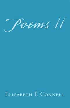 Poems Ii (eBook, ePUB) - Connell, Elizabeth F.