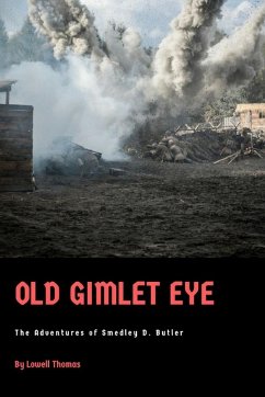 Old Gimlet Eye - Thomas, Lowell