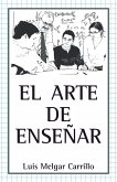 El Arte De Enseñar (eBook, ePUB)