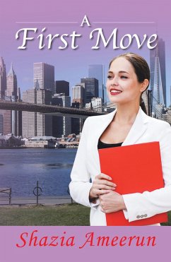 A First Move (eBook, ePUB) - Ameerun, Shazia