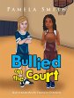 Bullied on the Court (eBook, ePUB) - Bild 1