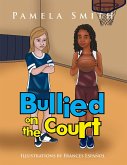 Bullied on the Court (eBook, ePUB)