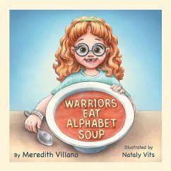 Warriors Eat Alphabet Soup (eBook, ePUB)