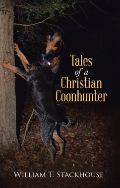 Cover Tales of a Christian Coonhunter (eBook, ePUB)