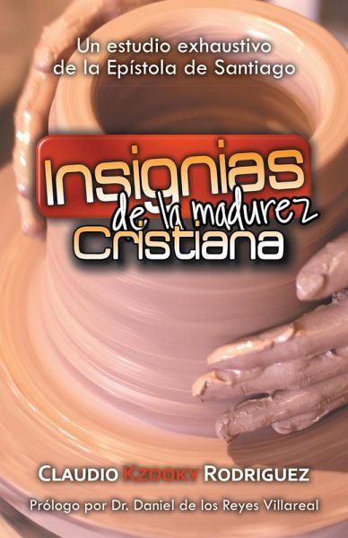 Insignias De La Madurez Cristiana (eBook, ePUB) Insignias De La Madurez Cristiana (eBook, ePUB)