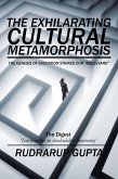 The Exhilarating Cultural Metamorphosis (eBook, ePUB)