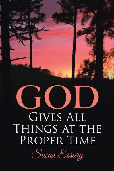 God Gives All Things at the Proper Time (eBook, ePUB)