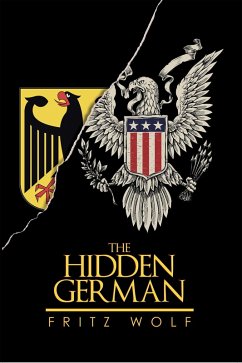 The Hidden German (eBook, ePUB) - Wolf, Fritz