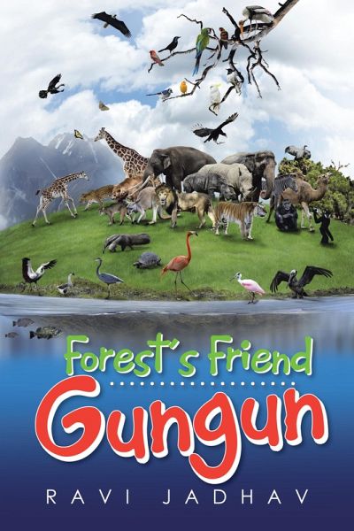 Forest's Friend Gungun (eBook, ePUB)
