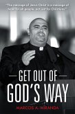 Get out of God'S Way (eBook, ePUB)