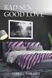 Bad Sex Good Love (eBook, ePUB) - Bild 1