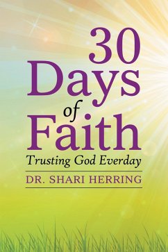 30 Days of Faith (eBook, ePUB) - Herring, Shari