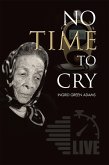 No Time to Cry (eBook, ePUB)