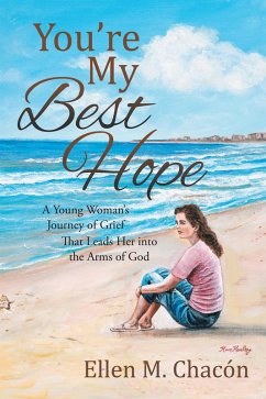 You'Re My Best Hope (eBook, ePUB) - Chacon, Ellen M.