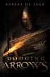 Dodging Arrows (eBook, ePUB) - Bild 1