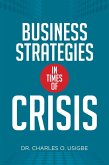 Business Strategies in Times of Crisis (eBook, ePUB)