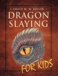 Dragon Slaying for Kids (eBook, ePUB) - Bild 1
