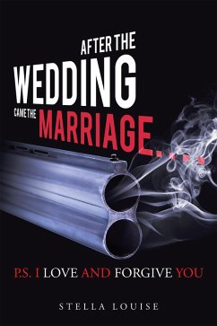 Cover After the Wedding Came the Marriage (eBook, ePUB)