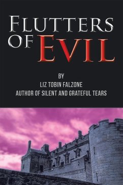 Flutters of Evil (eBook, ePUB) - Falzone, Liz Tobin