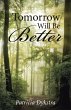Tomorrow Will Be Better (eBook, ePUB) - Bild 1