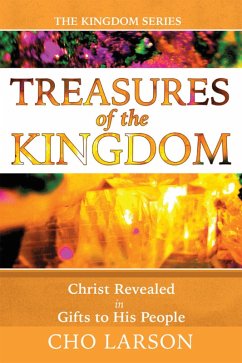 Treasures of the Kingdom (eBook, ePUB) - Larson, Cho