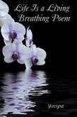 Life Is a Living Breathing Poem (eBook, ePUB)
