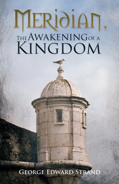 Cover Meridian, the Awakening of a Kingdom (eBook, ePUB)