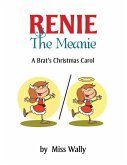 Renie the Meanie (eBook, ePUB)