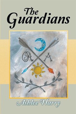 The Guardians (eBook, ePUB) - Harry, Ashlee