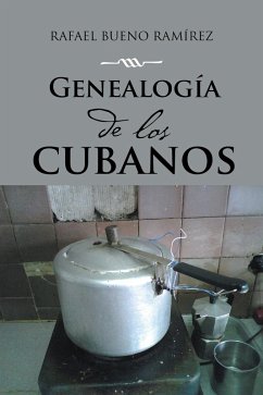 Cover Genealogía De Los Cubanos (eBook, ePUB)
