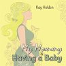 My Mommy Is Having a Baby (eBook, ePUB) - Bild 1