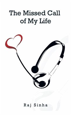 The Missed Call of My Life (eBook, ePUB) - Sinha, Raj