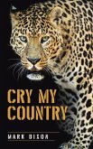 Cry My Country (eBook, ePUB)