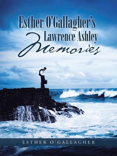Cover Esther O'gallagher's Lawrence Ashley Memories (eBook, ePUB)