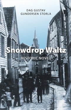 Snowdrop Waltz (eBook, ePUB) - Gustav, Dag; Storla, Gundersen