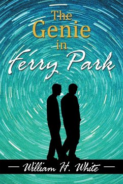 The Genie in Ferry Park (eBook, ePUB) - White, William H.