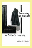 Disrobing St. Michael (eBook, ePUB)