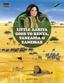 Little Aariya Goes to Kenya, Tanzania and Zanzibar (eBook, ePUB)