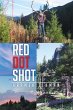 Red Dot Shot (eBook, ePUB) - Bild 1