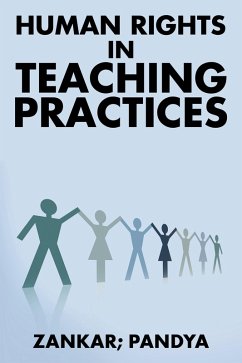 Human Rights in Teaching Practices (eBook, ePUB) - Zankar