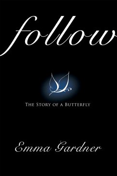 Follow (eBook, ePUB) - Gardner, Emma