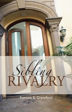 Sibling Rivalry (eBook, ePUB) - Crawford, Patricia S.