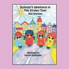 Scooster's Adventures in Two Strokes Town (eBook, ePUB) - Stuart, Raff